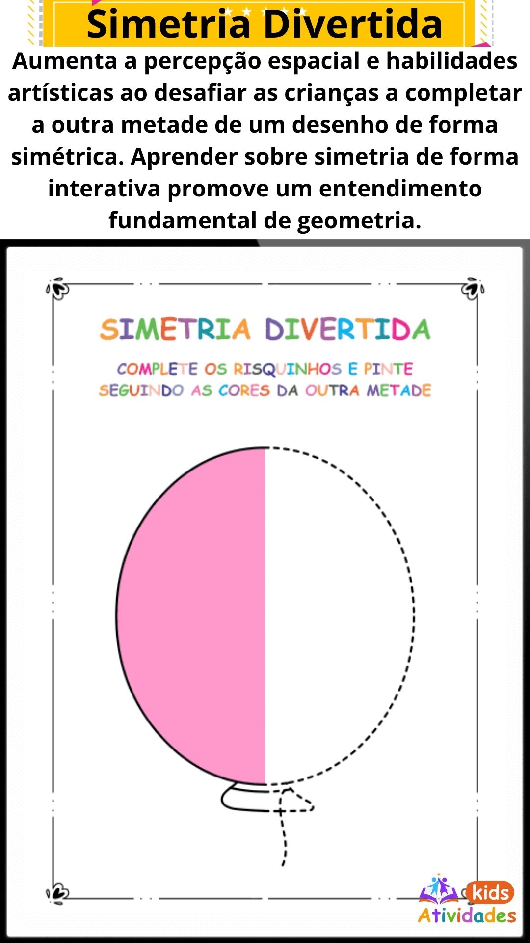 Atividades Kids PORTUGUÊS 09 - Simetria Divertida (AECS)